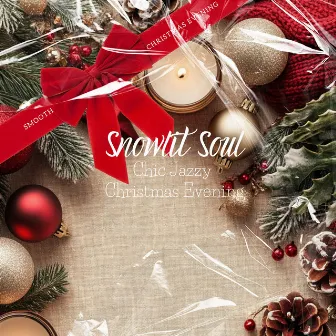 Snowlit Soul: Chic Jazzy Christmas Evening by Christmas Jazz Ensemble