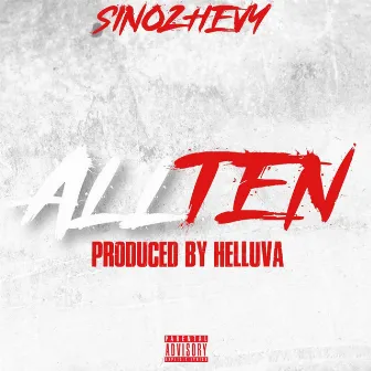 All Ten by sino2hevy