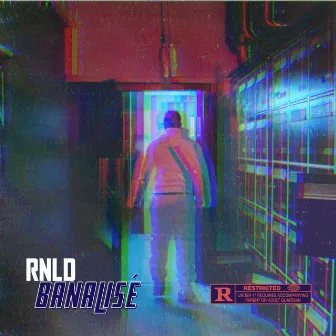 Banalisé by RNLD