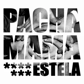 Extended Play I by Pachamama Estela