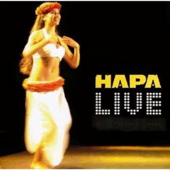 Hapa (Live) by Hapa