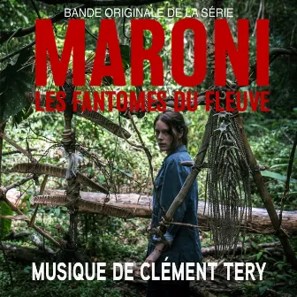 Maroni (Bande originale de la série TV) by Clément Tery