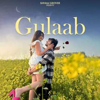 Gulaab by Shivam Grover