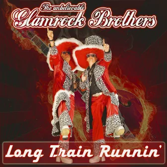 Long Train Runnin' by Glamrock Brothers