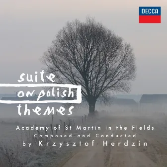 Suite On Polish Themes by Krzysztof Herdzin