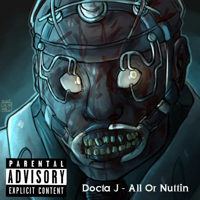 Docta J (All Or Nuttin)