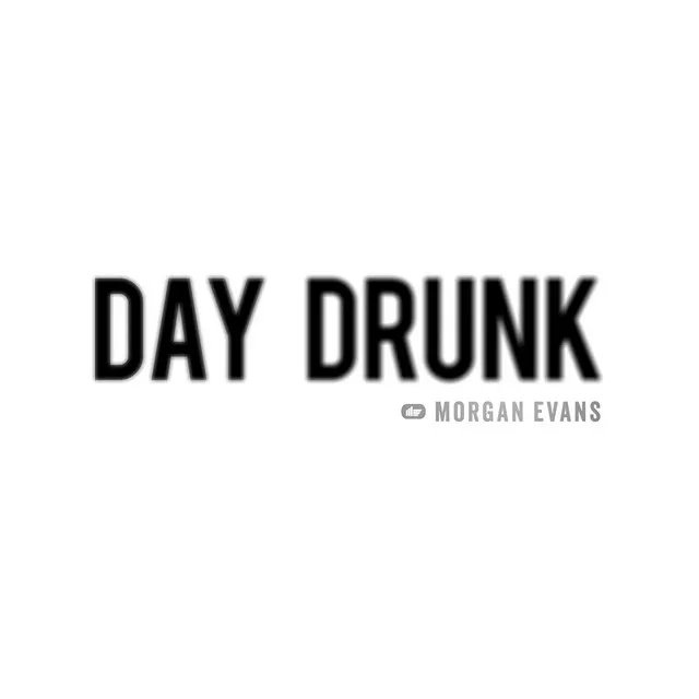 Day Drunk