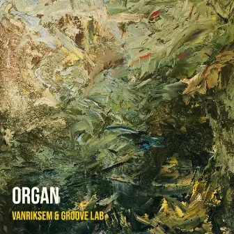 Organ by Groove Lab