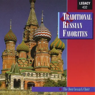 Traditional Russian Favorites by The Don Cossack Choir