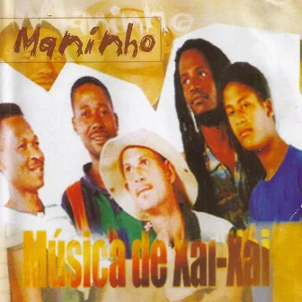 Música de Xai-Xai by Maninho