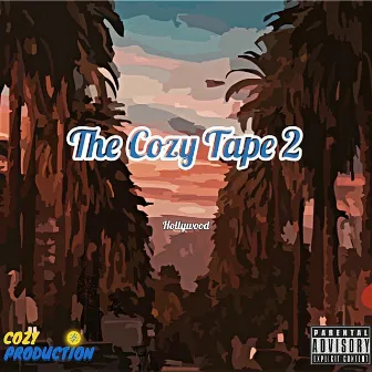 The Cozy Tape 2 by Cozy Eddie