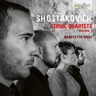 Shostakovich: String Quartets, Vol. 2 by Quartetto Noûs