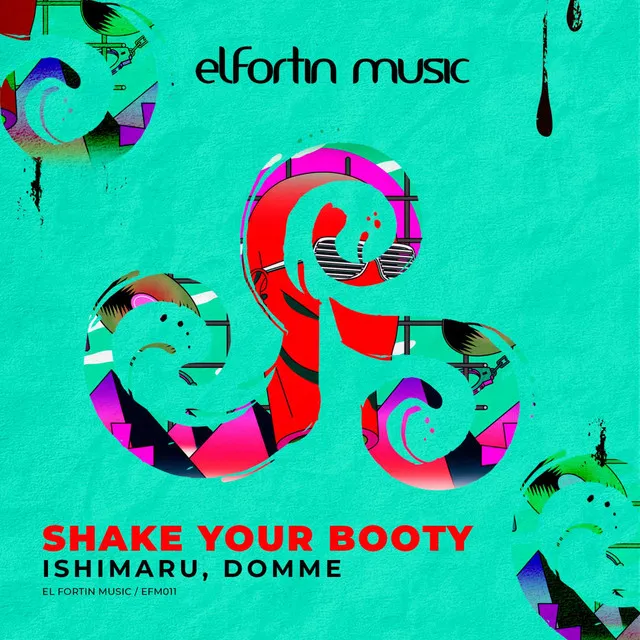 Shake Your Booty - Original Mix