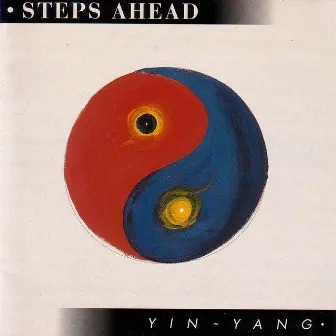 Yin-Yang by Steps Ahead