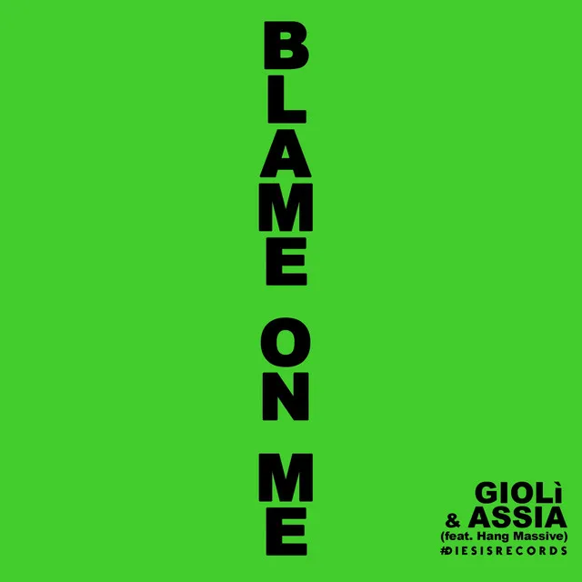 Blame on Me - Club Edit