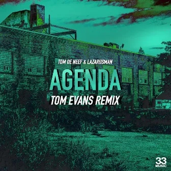 Agenda (Tom Evans Remix) by Tom Evans