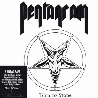 Turn To Stone by Pentagram