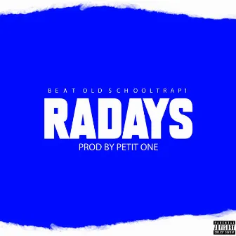 Radays beat old school trap 1 by Petit One