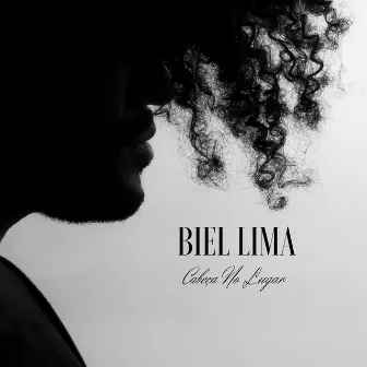 Cabeça no Lugar by Biel Lima