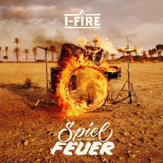 Spiel mit dem Feuer by I-FIRE