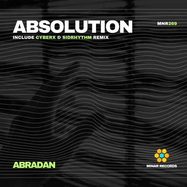 Absolution - Cyberx & Sidrhythm Remix