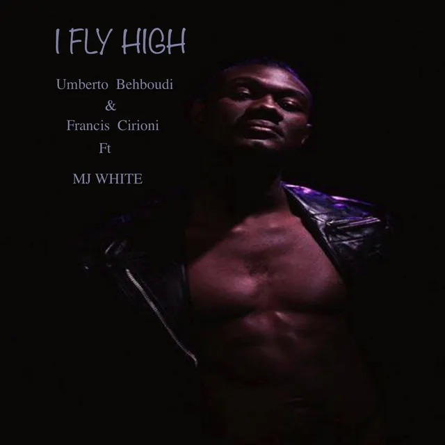 I Fly High - Extended