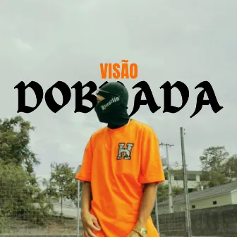 Visão Dobrada by Unknown Artist