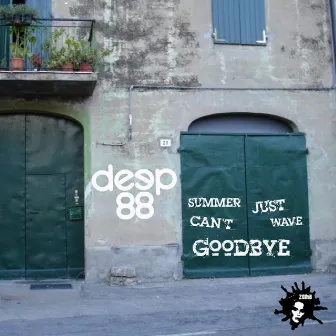 Summer Just Can't Wave Goodbye by Deep88