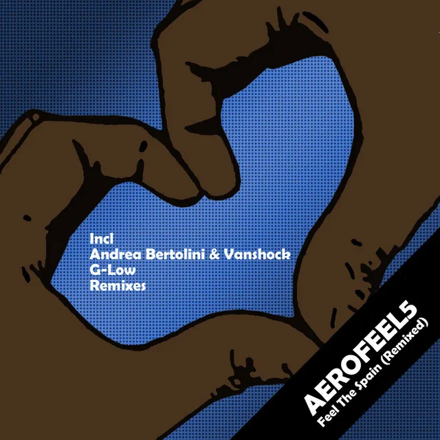 Feel the Spain - Andrea Bertolini & Vanshock Remix