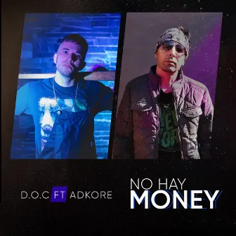 No Hay Money by Adkore