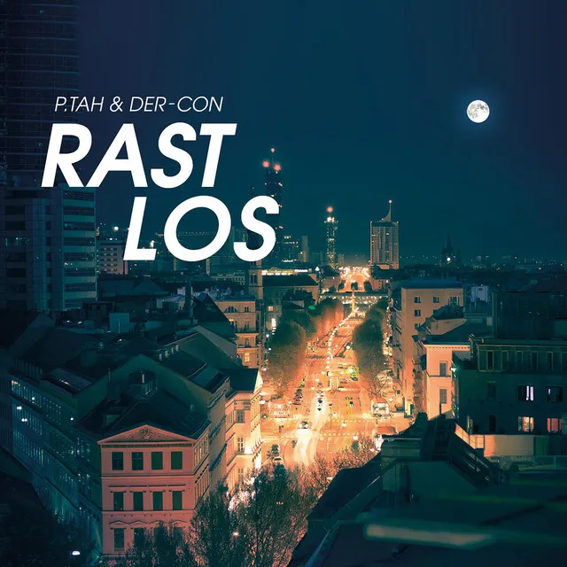 Rastlos