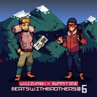 Beats with Brothers, Vol. 6 by Summit One