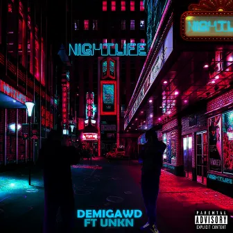 Night Life by DemiGawd