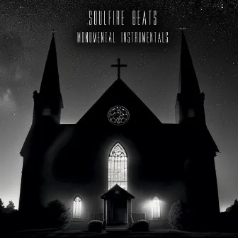 Monumental Instrumentals by Soulfire Beats