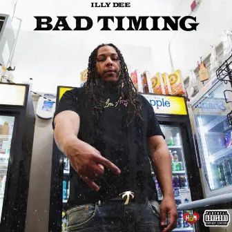 Bad Timing by Illy Dee