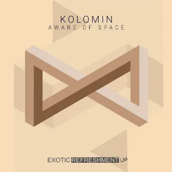 Aware of Space by Kolomin