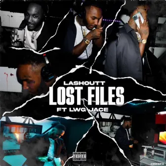 Lost Files by Lashoutt