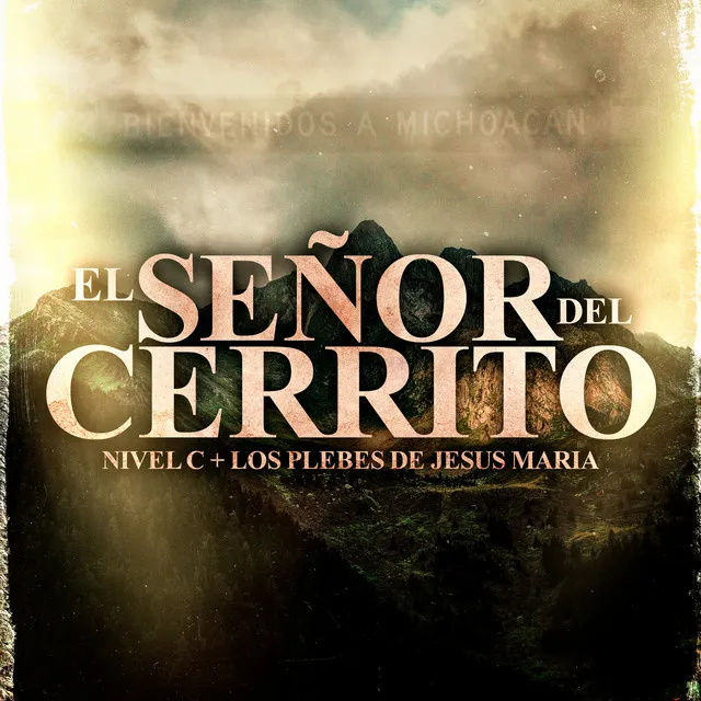 El Señor Del Cerrito