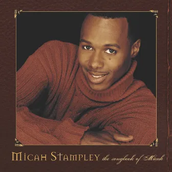 The Songbook Of Micah (Live) by Micah Stampley