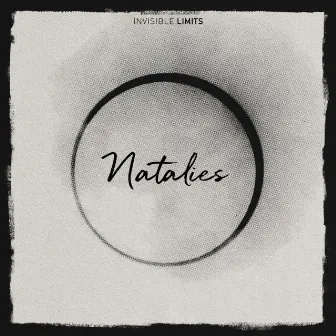 Natalies (Remastered) by Invisible Limits