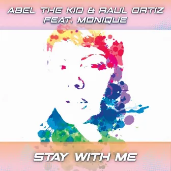 Stay With Me by Abel The Kid