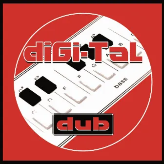 Digital Dub by Dougie Conscious