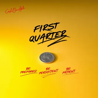 First Quarter (Radio Edit) by CashOnAble