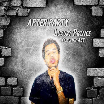 After Party by Luxury Prince