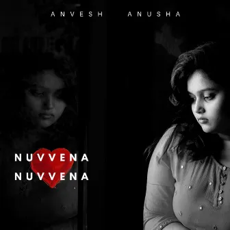 Nuvvena Nuvvena by Anvesh