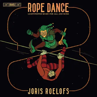 Rope Dance by Joris Roelofs