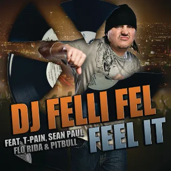 Feel It by DJ Felli Fel