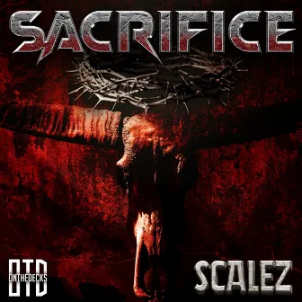 Sacrifice by SCALEZ