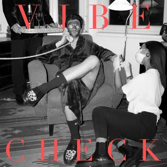 Vibe Check by Lajfr