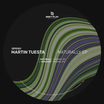 Naturally EP by Martín Tuesta